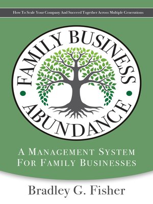 cover image of Family Business Abundance: a Management System For Family Business